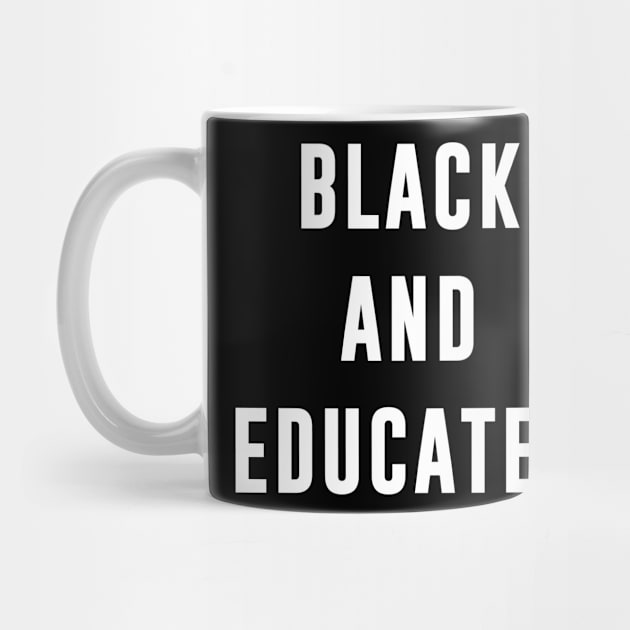 Black And Educated by teesumi